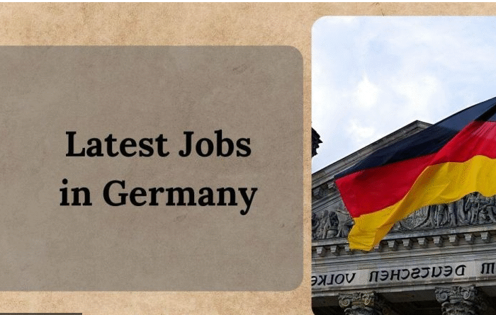 Latest Jobs in Germany 2025 – Apply Now